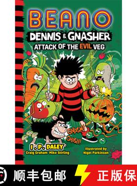 【3-4周达】Beano Dennis & Gnasher: Attack of the Evil Veg [9780755503599]