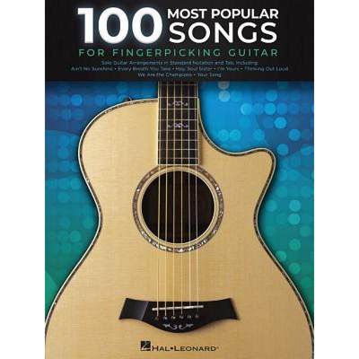 【4周达】100 Most Popular Songs for Fingerpicking Guitar: Solo Guitar Arrangements in Standard Notati... [9781540027542]