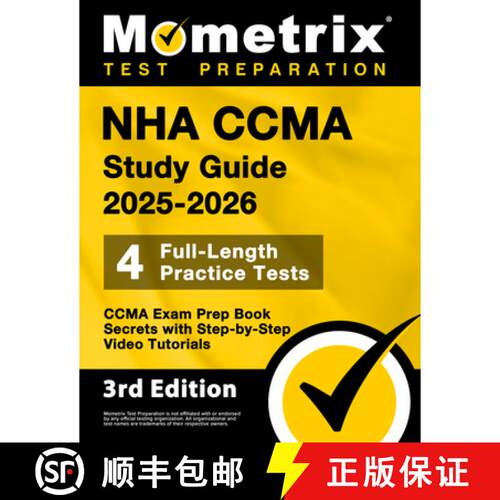 【3-4周达】Nha Ccma Study Guide 2025-2026 - 4 Full-Length Practice Tests, Ccma Exam Prep Book Secrets... [9781516727087]