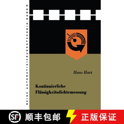 【3-4周达】Kontinuierliche Flussigkeitsdichtemessung: Grundbegriffe Der Betriebsmesstechnik -- Darges... [9783663031505]