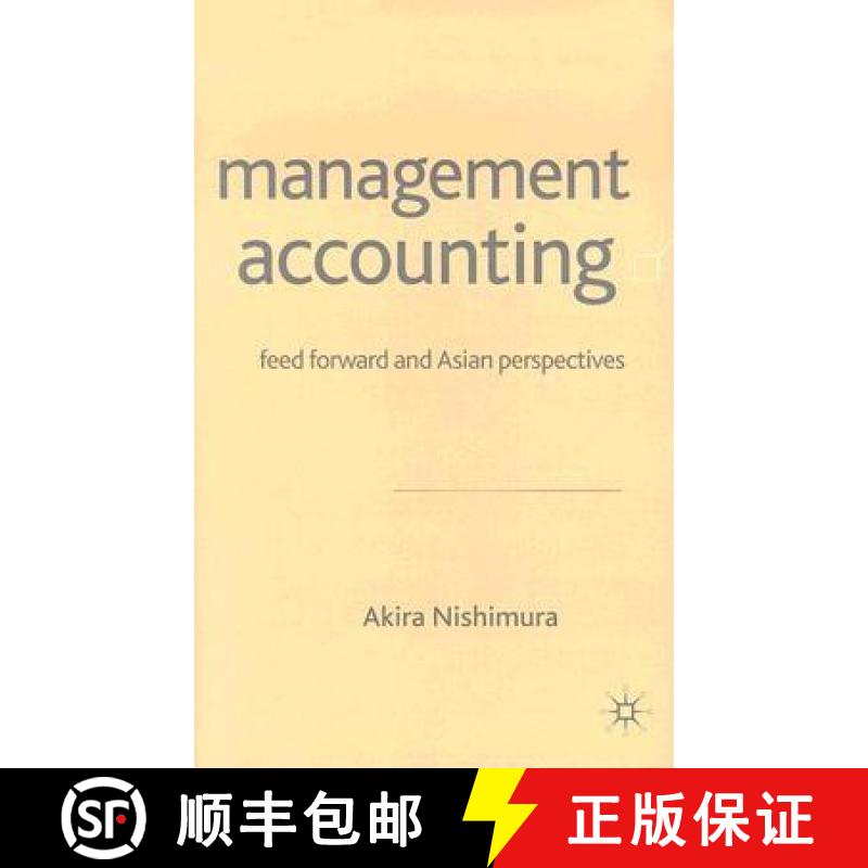 【3-4周达】Management Accounting : Feed Forward and Asian Perspectives [9781403918680]