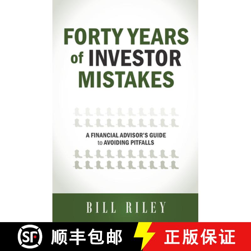 【3-4周达】Forty Years of Investor Mistakes: A Financial Advisor's Guide to Avoiding Pitfal [9781599324432]