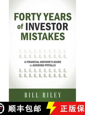 【3-4周达】Forty Years of Investor Mistakes: A Financial Advisor's Guide to Avoiding Pitfal [9781599324432]