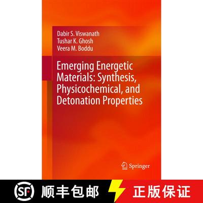 【3-4周达】Emerging Energetic Materials: Synthesis, Physicochemical, and Detonation Properties (1st e... [9789402411997]