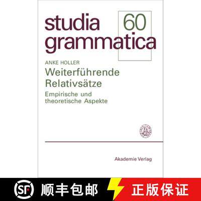 【3-4周达】精装 Weiterführende Relativsätze – Empirische und theoretische Aspekte [9783050041353]