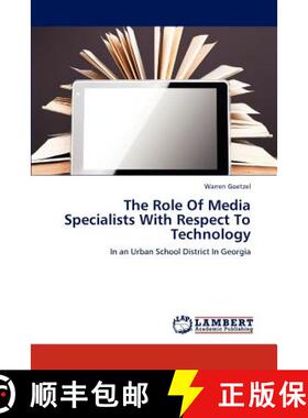 预订 The Role Of Media Specialists With Respect To Technology [9783848438952]