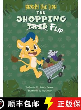 【3-4周达】Brody the Lion: The Shopping Flip: Teaching Kids about Autism, Big Emotions, and Self-Regu... [9798985860818]