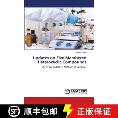 预订 Updates on Five Membered Heterocyclic Compounds [9786203463651]