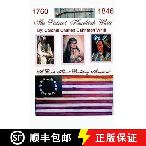 预订 The Patriot, Hezekiah Whitt [9781931672627]