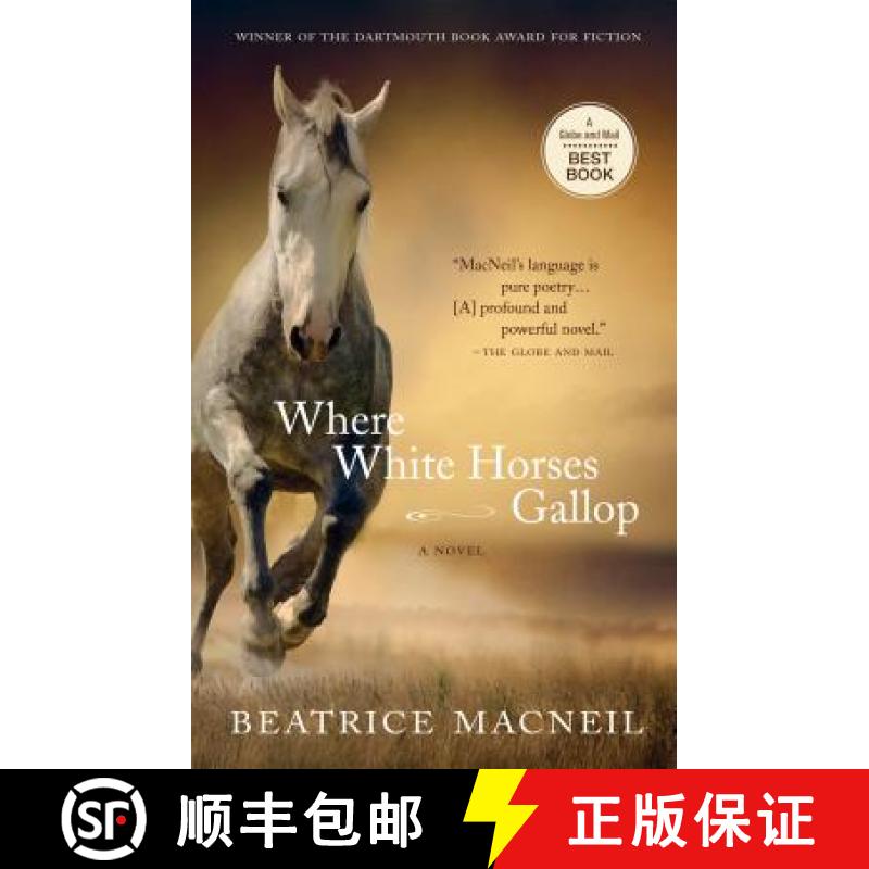 【3-4周达】Where White Horses Gallop [9781550814545]