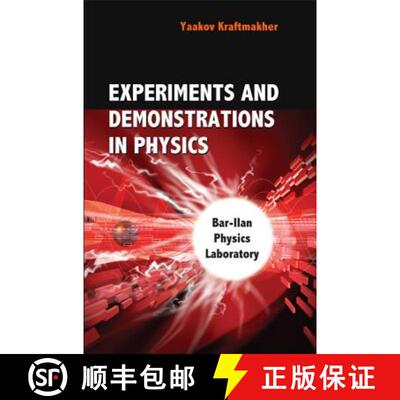 预订 精装 Experiments And Demonstrations In Physics: Bar-ilan Physics Laboratory [9789812566027]