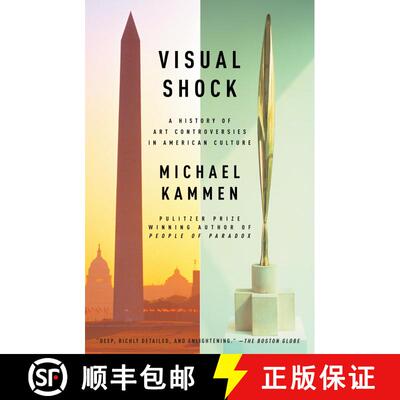 【3-4周达】Visual Shock: A History of Art Controversies in American Culture [9781400034642]