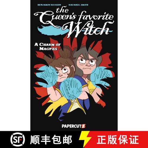 【3-4周达】The Queen's Favorite Witch Vol. 3: A Charm of Magpies [9781545820377]