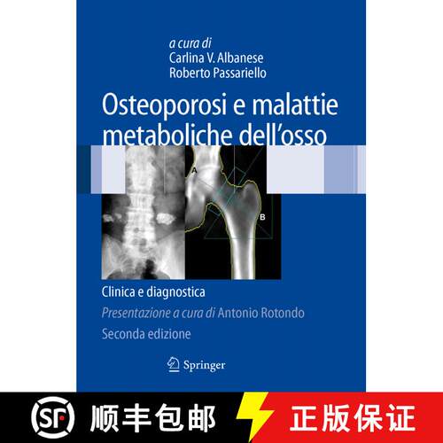 【3-4周达】Osteoporosi e malattie metaboliche dell'osso: Clinica e diagnostica (2a ed. 2009) [9788847013568]