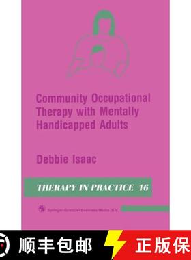 【3-4周达】Community Occupational Therapy with Mentally Handicapped Adults [9780412327209]