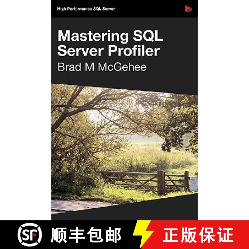 【2-3周达】Mastering SQL Server Profiler - SQL Bits Edition [9781906434151]