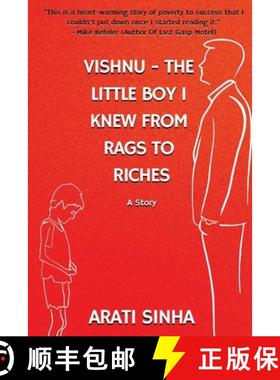 【3-4周达】Vishnu The Little Boy I Knew from Rags to Riches: A story [9798892989312]