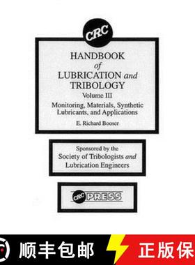 【3-4周达】CRC Handbook of Lubrication and Tribology, Volume III: Monitoring, Materials, Synthetic Lu... [9780849339035]