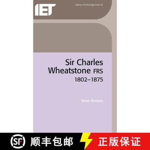 Wheatstone Frs 1802 预订 9780852961032 Charles 1875 Sir