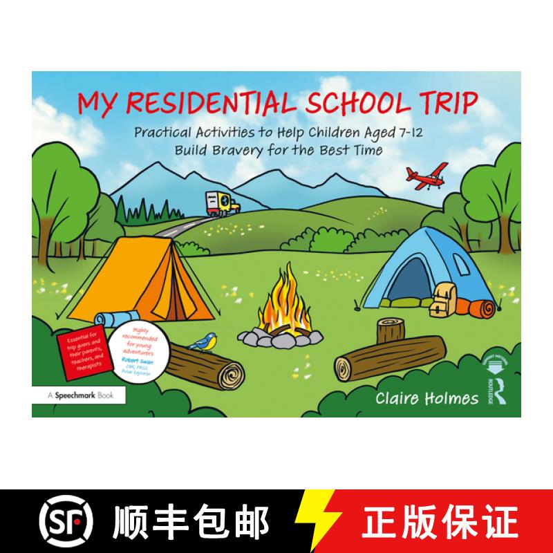 【3-4周达】My Residential School Trip: Practical Activities to Help Children Aged 7-12 Build Bravery ... [9781032840253]