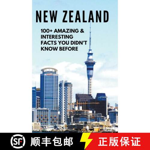 【3-4周达】NEW ZEALAND-100+ Amazing & Interesting Facts You Didn't Know Before [9798223496502]