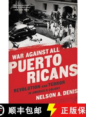 【3-4周达】War Against All Puerto Ricans: Revolution and Terror in America's Colony [9781568585611]