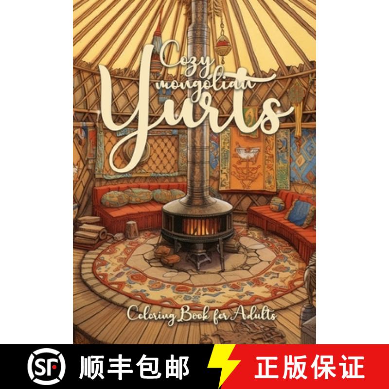 【4周达】Cozy mongolian Yurts Coloring Book for Adults: Yurt Coloring Book for Adults Grayscale Mongo... [9783758409165]