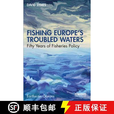 【3-4周达】Fishing Europe's Troubled Waters: Fifty Years of Fisheries Policy [9781032424705]