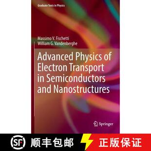 Transport Nanostructures Advanced and 4周达 9783319011004 Physics Semiconductors Electron