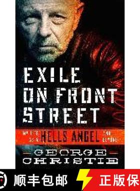 【3-4周达】Exile on Front Street: My Life as a Hells Angel . . . and Beyond [9781250196316]