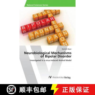 预订 Neurobiological Mechanisms of Bipolar Disorder [9786202222082]