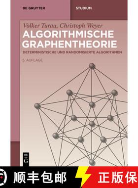 预订 Algorithmische Graphentheorie: Deterministische Und Randomisierte Algorithmen [9783111352701]