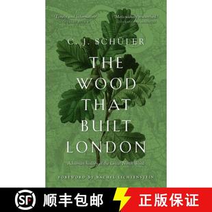 the 3周达 That Wood London Great History The Human 9781914518164 North Built