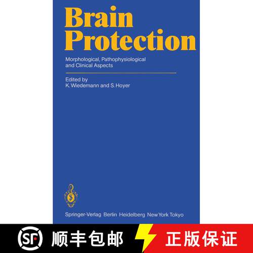 【3-4周达】Brain Protection : Morphological, Pathophysiological and Clinical Aspects [9783642691775]