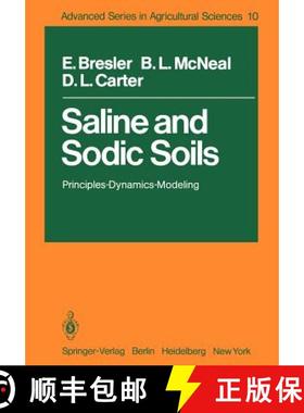 【3-4周达】Saline and Sodic Soils : Principles-Dynamics-Modeling [9783642683268]