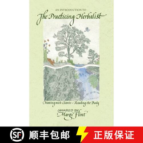【3-4周达】An Introduction to 'The Practicing Herbalist' [9781801521253]