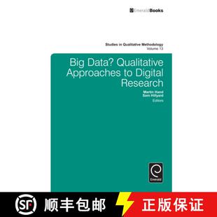 【3-4周达】Big Data? – Qualitative Approaches to Digital Research [9781784410513]