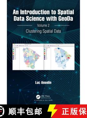 【3-4周达】An Introduction to Spatial Data Science with GeoDa: Volume 2: Clustering Spatial Data [9781032713021]