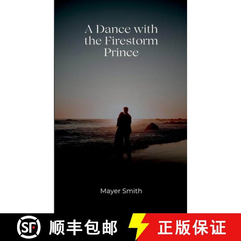 【3-4周达】A Dance with the Firestorm prince [9782563296199]