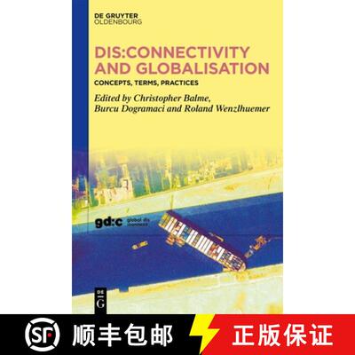 【3-4周达】精装 Dis:connectivity and Globalisation – Concepts, Terms, Practices [9783111599212]