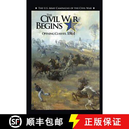 【3-4周达】The Civil War Begins: Opening Clashes, 1861 [9781782660750]