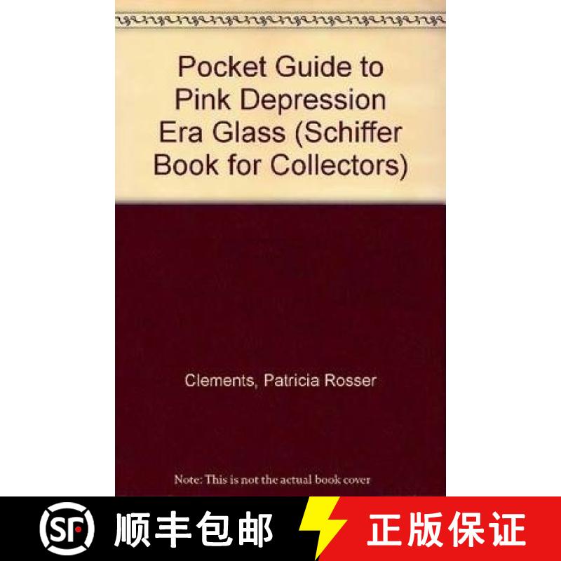 【3-4周达】A Pocket Guide to Pink Depression Era Glass [9780764310089]