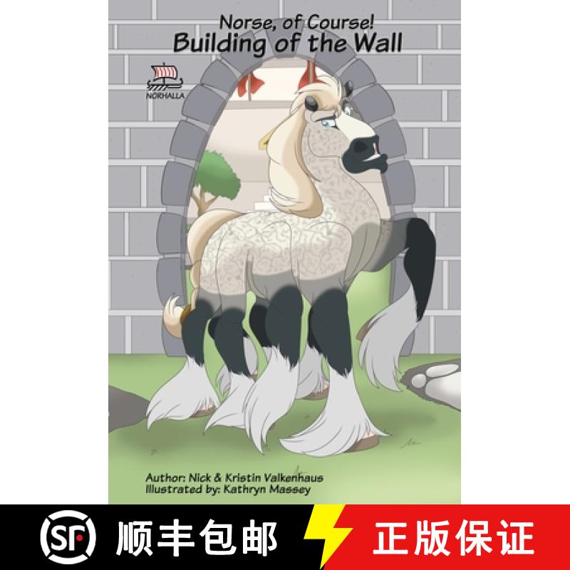 【3-4周达】Norse, of Course! Building of the Wall: Norse Mythology: Nordic Gods: Odin, Thor, Freyja, ... [9781941442081]