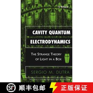 【3-4周达】Cavity Quantum Electrodynamics: The Strange Theory Of Light In A Box [Wiley物理和天文] [9780471443384]