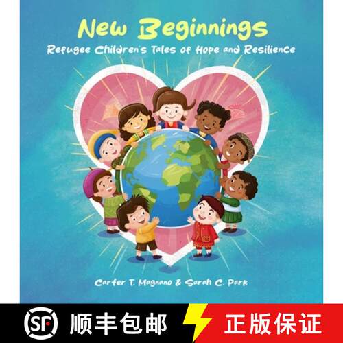 【3-4周达】New Beginnings: Refugee Children's Tales of Hope and Resilience [9798330305711]