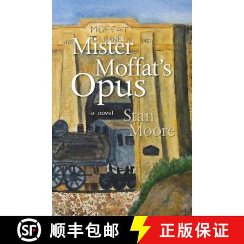 【3-4周达】Mister Moffat's Opus [9780998966526]