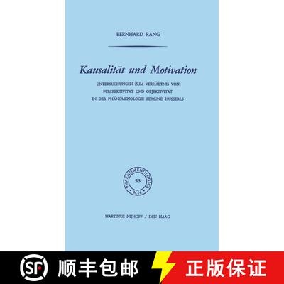 【3-4周达】精装 Kausalität und Motivation : Untersuchungen zum Verhältnis von Perspektivität und O... [9789024713530]