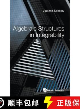 【3-4周达】Algebraic Structures in Integrability: Foreword by Victor Kac [9789811219641]
