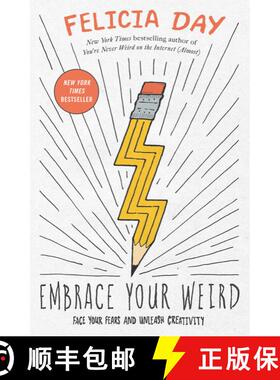 【3-4周达】Embrace Your Weird: Face Your Fears and Unleash Creativity [9781982113223]