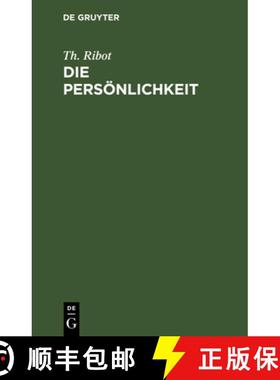 预订 Die Persoenlichkeit: Pathologisch-Psychologische Studien [9783111120553]